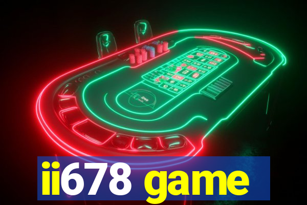 ii678 game